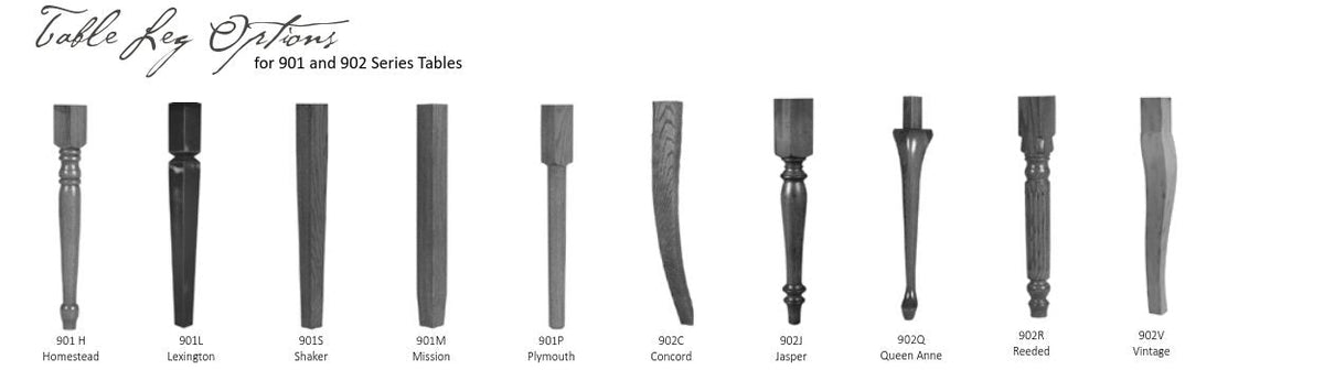 Table leg options chart showing ten styles: Homestead, Lexington, Shaker, Mission, Plymouth, Concord, Jasper, Queen Anne, Reeded and Vintage